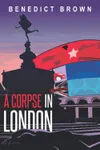 A Corpse in London