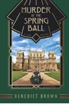 Murder at the Spring Ball