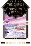 The Snows of Weston Moor