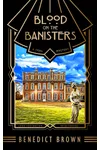 Blood on the Banisters