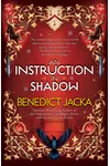 An Instruction in Shadow
