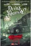 Devil's Highway Vol. 1