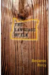 The Language of Elk