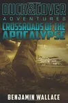 Crossroads of the Apocalypse