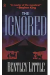 The Ignored