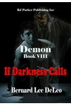 If Darkness Calls