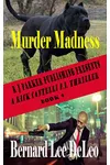 Murder Madness