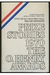 Prize Stories 1970: The O. Henry Awards