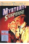 Great Tales of Mystery and Suspense