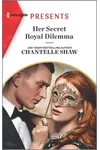 Her Secret Royal Dilemma