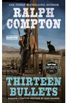 Thirteen Bullets
