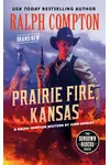 Prairie Fire, Kansas