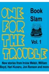 One for the Trouble: Book Slam Volume 1