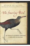 The Snoring Bird