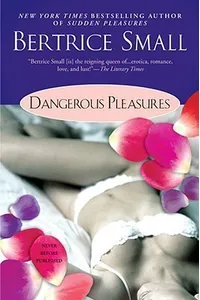 Dangerous Pleasures