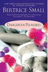 Dangerous Pleasures