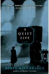 A Quiet Life