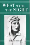 West with the Night
