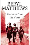 Diamonds in the Dust