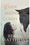 When Midnight Comes