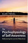 The Psychophysiology of Self-Awareness