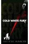 Cold White Fury