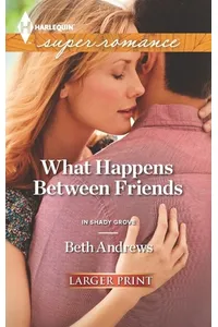 What Happens Between Friends