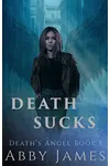 Death Sucks