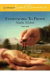 Everything To Prove