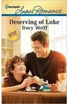 Deserving of Luke
