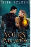 Yours, Everlasting