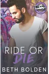 Ride or Die
