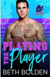Playing the Player