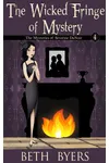 The Wicked Fringe of Mystery