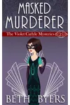 A Masked Murderer