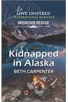 Kidnapped in Alaska