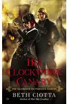 His Clockwork Canary