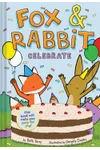 Fox & Rabbit Celebrate