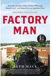 Factory Man