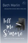 Tell Me S'more