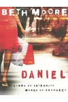 Daniel: Lives of Integrity, Words of Prophecy