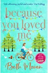 Because You Loved Me