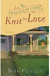 The Sweetgum Ladies Knit for Love