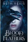 Blood and Feathers