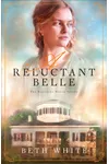 A Reluctant Belle