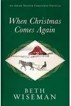 When Christmas Comes Again