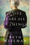 Love Bears All Things