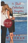 The Shell Collector's Daughter