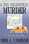 A Tiny Collierville Murder