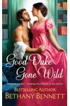 Good Duke Gone Wild